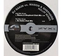DJ Sakin - DJ Sakin vs. Mason & Shepherd: Rollin' Bones 12"