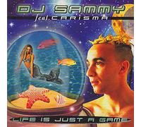 DJ Sammy - Life Is Just a Game