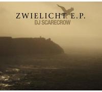 DJ Scarecrow - Zwielicht Ep