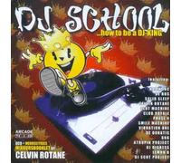 DJ School..how to be a DJ-King (1998) - Phase 4, Celvin Rotane, De Donatis, Global Players, Flamman & Abraxas, Lemon 8..