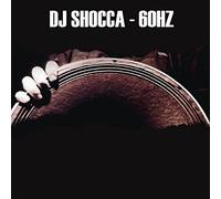 DJ Shocca - 60 Hz
