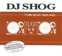 DJ Shog - This Is My Sound [VINYL]