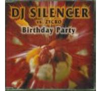DJ Silencer - Birthday Party