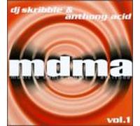 DJ Skribble & Anthony Acid - MDMA