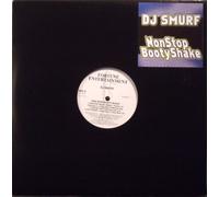 DJ Smurf - Non Stop Booty Shake [VINYL]