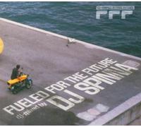 Dj Spinna - Fueled for the Future