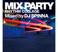 DJ Spinna - Mix Party Rhythm Collage