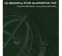 DJ Spooky - Celestial Mechanix