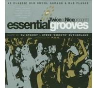 DJ Spoony - Twice As Nice - Essential Grooves: 40 Classic Old Skool Flavas/Mixed Live By DJ Spoony & Steve Sutherland