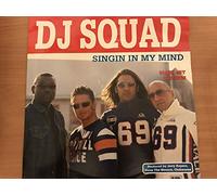 Dj Squad Feat Kashius J - Singin in My Mind [VINYL]