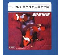 DJ Starlette - Keep on Movin