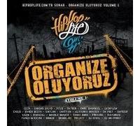 Dj Steel, Ceza, Cash Flow, Sirtlan, Pit 10, Evren Besta - Organize Oluyoruz Volume 1