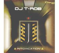 DJ T-Rob (Robert Krajewski) - Intoxication (DJ-High Ko vs DJ T-Rob/Club/Singing Bassdrum Mixes, 2001) / Vinyl Maxi Single [Vinyl 12'']