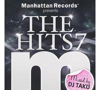 DJ TAKU - Manhattan Records Presents The Hits Vol.7
