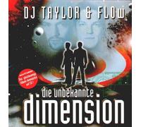 DJ Taylor & Flow - Die Unbekannte Dimension [Vinyl Maxi-Single] [VINYL]