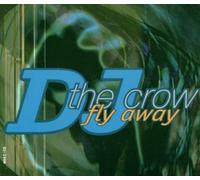 DJ the Crow - Fly Away
