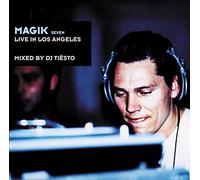 DJ Tiësto - Magik 7 - Live In Los Angeles