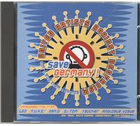 DJ Tom / DJ Tool / LSG a.o. - Save Germany!-United Artists against Neofacism