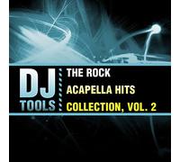 DJ Tools - Rock Acapella Hits Collection 2