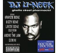 DJ U-N hetto Street Pharmacist