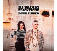 DJ Vadim & Blackstone - DOUBLE SIDED
