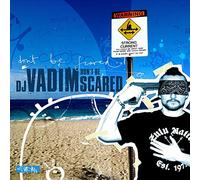 Dj Vadim - Don'T Be Scared [VINYL]