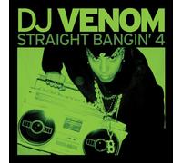 DJ Venom - Straight Bangin 4