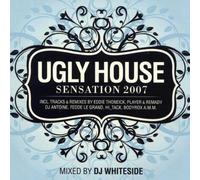 DJ Whiteside - Ugly House Sensation 2007