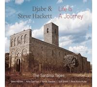 Djabe & Steve Hackett - Live Is A Journey: The Sardinia Tapes