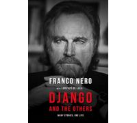 Django and the Others: Many Stories, One Life