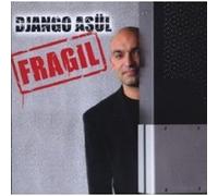 DJANGO ASÜL "FRAGIL" CD NEW