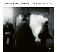 Django Bates Beloved - Study Of Touch - CD - F4z