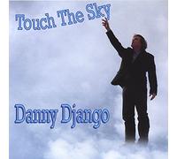 Django, Danny - Touch the Sky