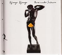 Django Django - Born Under Saturn [VINYL]