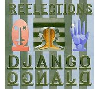 DJANGO DJANGO - REFLECTIONS VINYL LP SINGLE NEW
