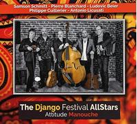 Django Festival All Stars - Attitude Manouche