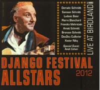 Django Festival All Stars - Live At Birldland & More!