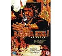 Django Kill... If You Live, Shoot!