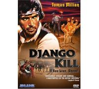 Django Kill - If You Live, Shoot! by Blue Underground by Giulio Questi