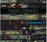 Django, Pearl - Systeme D