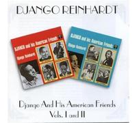 Django Reinhardt - Django And His American Friends Volumes 1 & 2