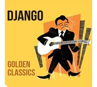 DJANGO REINHARDT - GOLDEN CLASSICS [VINYL]