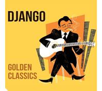 DJANGO REINHARDT - GOLDEN CLASSICS [VINYL]
