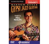 Django Reinhardt: Learn to Play Django-Style Gypsy Jazz Guitar: Guitar: