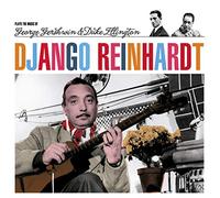 Django Reinhardt - Plays The Music Of Gershwin & Ellington