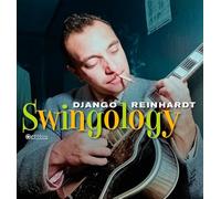 Django Reinhardt - Swingology [VINYL]