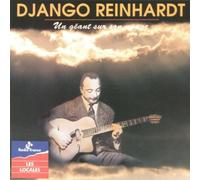 Django Reinhardt - Un Geant Sur Son Nuage