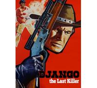 Django the Last Killer