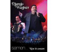 Django Wagner - Samen... Live in Concert (Dvd) [DVD-AUDIO] [DVD-AUDIO] [DVD AUDIO]