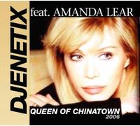 DJenetix - Queen Of Chinatown 2006